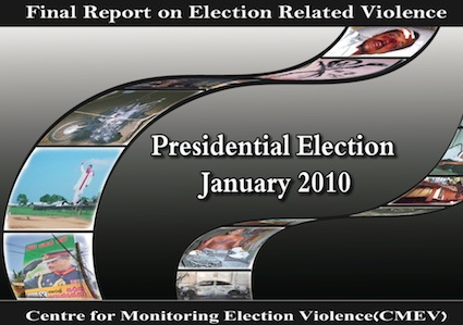  related violence and malpractices during the Presidential Election 2010 